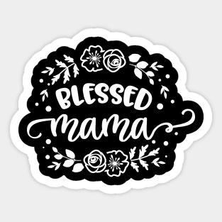 Blessed Mama Sticker